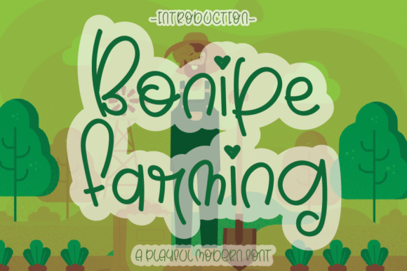 Bonipe Farming: A Whimsical Font for Modern Editorial Design