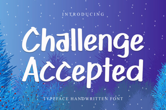 Challenge Accepted Font for Business Branding