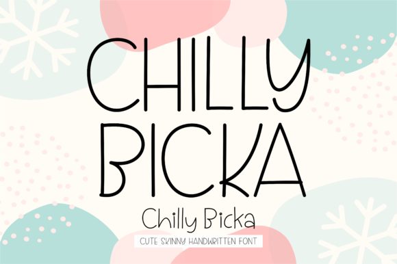 Chilly Bicka Font for Web Design