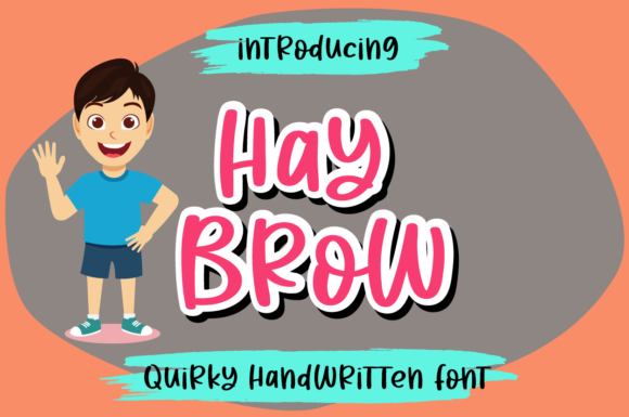 Hay Brow: A Quirky Font for Handmade Creations
