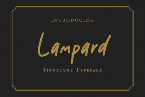 Lampard: A Handwritten Font for Editorial Elegance