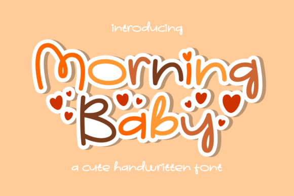 Morning Baby: A Whimsical Font for Engaging Campaigns