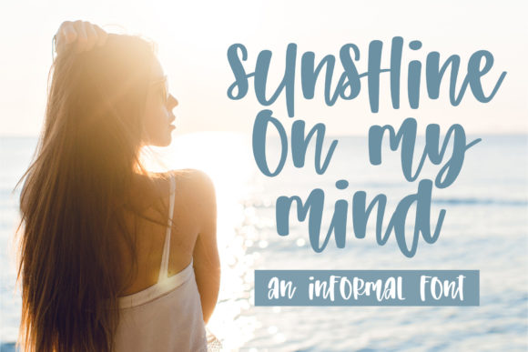 Sunshine on My Mind: A Handwritten Font for Editorial Design
