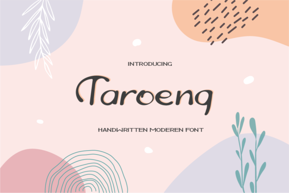 Taroeng: A Sweet Handwritten Font for Digital Design